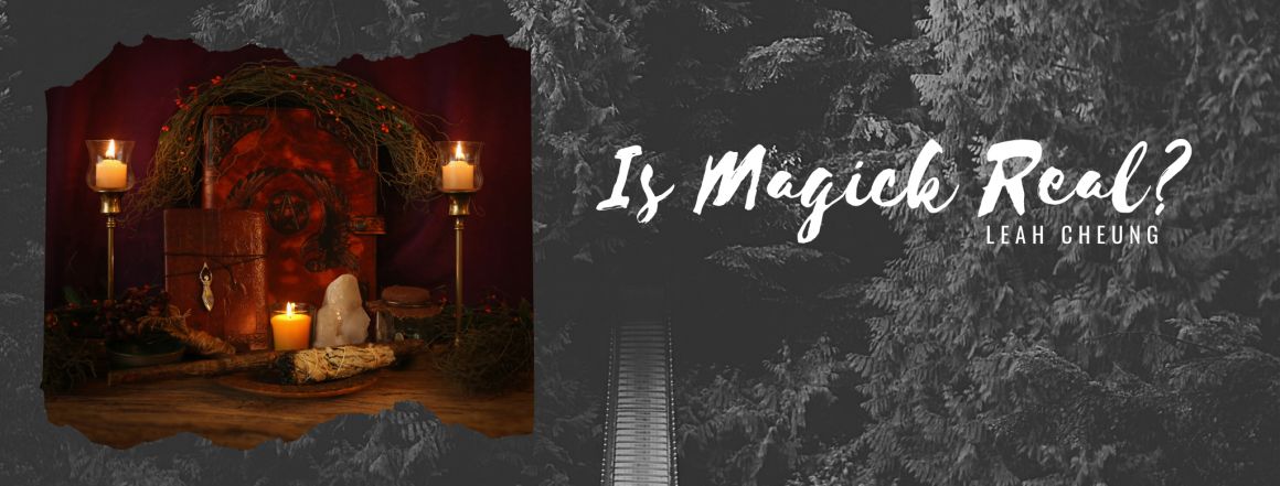 Is Magick Real?
